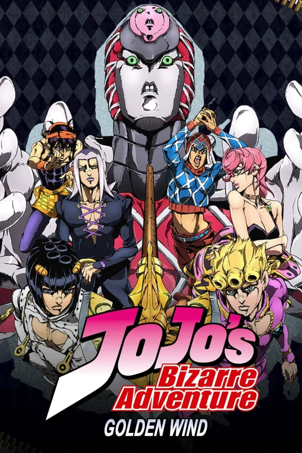 Cuộc Phiêu Lưu Kì Lạ Của JoJo (Phần 4) - JoJo's Bizarre Adventure (Season 4) (Golden Wind) (2018)