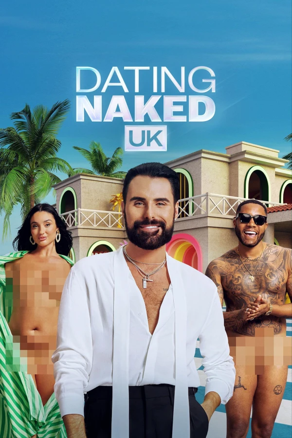 Hẹn Hò Khỏa Thân (Anh) (Phần 1) - Dating Naked UK (Season 1) (2024)