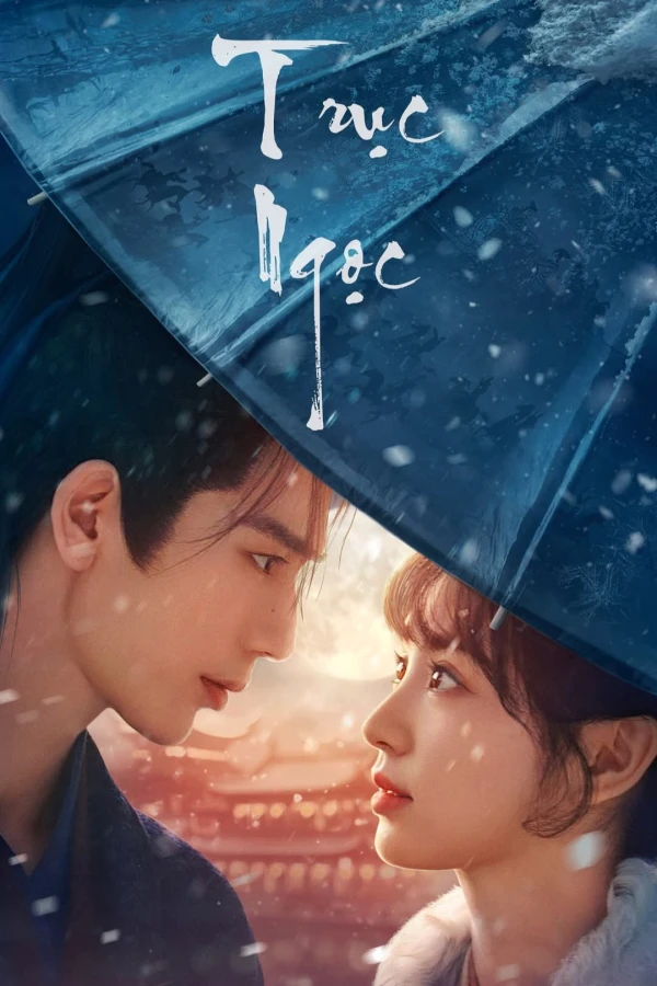 Trục Ngọc - Pursuit Of Jade (2026)